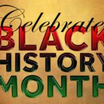 Celebrate Black History Month