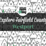 explorefairfieldcounty_westport
